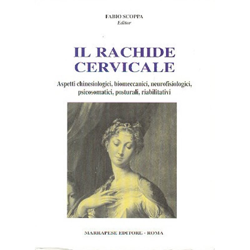 RACHIDE CERVICALE VOLUME II